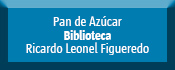 Biblioteca Pan de Azúcar Ricardo Leonel Figueredo 