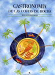 Gastronomía de las costas de Rocha vignette