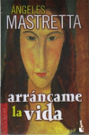 Arráncame la vida vignette