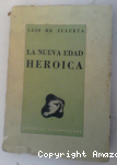 La nueva edad Heroica vignette