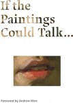 If the paintings could talk... vignette