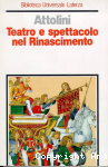 Teatro e spettacolo nel rinascimento vignette