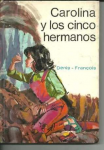 Carolina y los cinco hermanos vignette