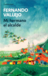 Mi hermano el alcalde vignette