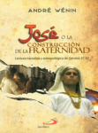 José o la construcción de la fraternidad vignette