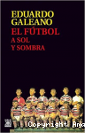 El fútbol a sol y a sombra vignette