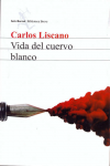 Vida del cuervo blanco vignette