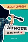 Aunque él no esté vignette
