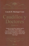 Caudillos y doctores vignette