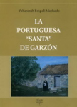 La portuguesa "Santa" de Garzón vignette